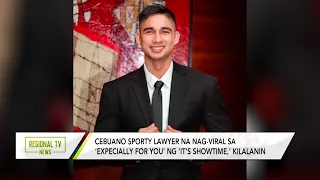 Regional TV News: Cebuanong sporty lawyer sa ‘It’s Showtime,' kilalanin