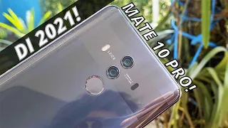 Huawei Mate 10 Pro Review Di Tahun 2021 | Hape Bekas 2 JUTAAN PALING WORTH IT!