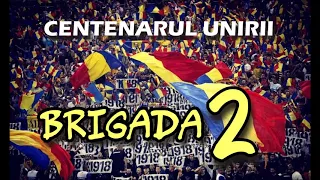 BRIGADA 2 - O Românie Naționalistă
