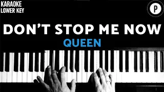 QUEEN - Don't Stop Me Now Karaoke LOWER KEY Slowed Acoustic Piano Instrumental Cover [MALE KEY]