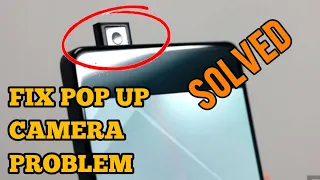 Pop Up Camera Not Working Problem Solved