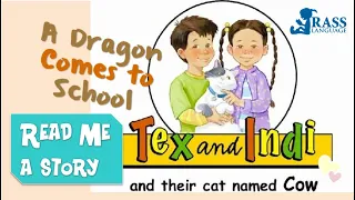 Read Me A Story 29 | A Dragon Comes to School  | Story for English |Subtitles