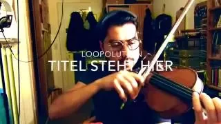 TIKALOOPATO ⎮ 15/8 violin loop ⎮ Loopolution