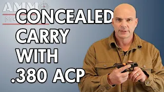 Concealed Carry with the  .380 ACP