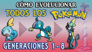 Todos los Pokémon y sus Evoluciones [Gen 1-8]