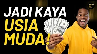 Tips jadi KAYA di USIA MUDA, investasikan diri ke 4 hal ini bro...