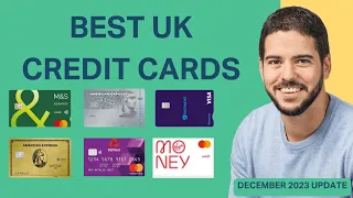 Best Credit Cards - December 2023 (UK)