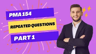 PMA 154 EXPERIANCE REPEATED QUESTIONS WITH ANSWERS part1
