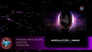 Modulator, Nemo, Shyisma - Great Deal (Original Mix)