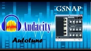 Автотюн Gsnap в Audacity