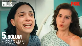 İyilik 5. Bölüm 1. Fragmanı