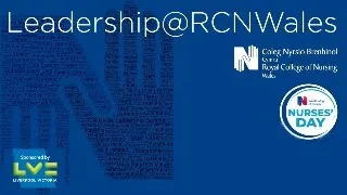 RCN Wales Nurses' Day Leadership Webinar