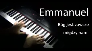 Emmanuel 🎹 Bóg jest zawsze między nami