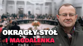 Okrągły Stół i tajne rozmowy w Magdalence - Dudek o Historii