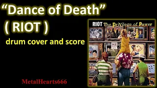 "Dance of Death" (RIOT) drum cover and score