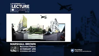 2021 Lecture Series - Marshall Brown - Recurrent Visions