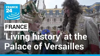 'Living history': Costumed tourists flock to Versailles for 'Fêtes Galantes' • FRANCE 24 English