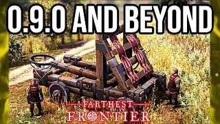 Unleashing the Next Chapter: Farthest Frontier 0.9.0 - A Bounty of New and Exciting Content