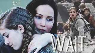 Prim & Katniss - Wait