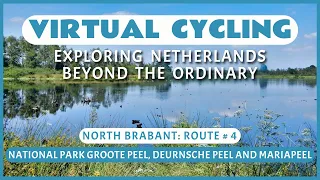 Virtual Cycling | Exploring Netherlands Beyond the Ordinary | North Brabant Route # 4