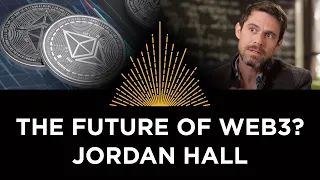 Web3: Tech vs the Human Condition, Jordan Hall