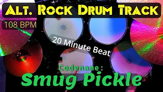 20 minute drum loop - 108 BPM [Smug Pickle]