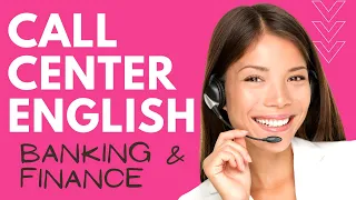 English for Call Centers 🙋🏻‍♀️ | Role Play Practice | Banking and Finance