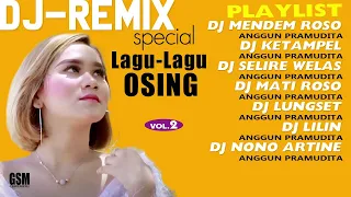 Dj-Remix  Special Lagu - Lagu Osing Vo. 2