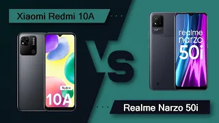 Xiaomi Redmi 10A Vs Realme Narzo 50i - Full Comparison [Full Specifications]