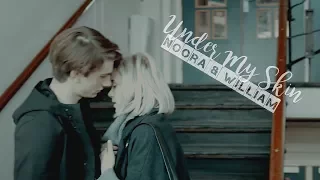 ● Noora & William || Under My Skin [AU] ●