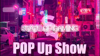 State Of Gaming:  Pop Up Anonymous