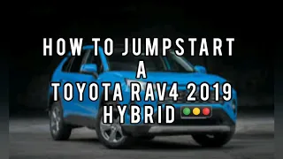 How to Jumpstart A 2019 Toyota Rav4 Hybrid