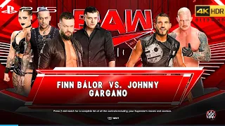 WWE 2K23 (PS5) - FINN BÁLOR vs JOHNNY GARGANO | RAW, MARCH 6, 2023 [4K 60FPS HDR]