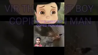 Vir the Robot Boy copied Iron Man || #virtherobotboy #ironman #marvel #avengers #shorts #@aioshivam