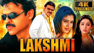 Lakshmi (4K) - Venkatesh Superhit Family Drama Movie | Nayanthara, Charmy Kaur, Pradeep Rawat