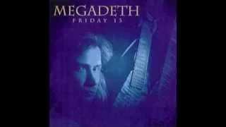 15)Megadeth -High Speed Dirt - Friday 13 Live 92'