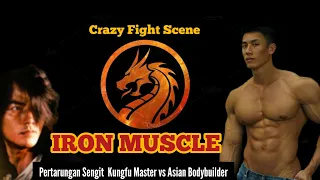 Crazy Fight Scene Asian Bodybuilder vs Kungfu Master