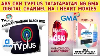 ABS CBN TVPLUS / CINEMA ONE TATAPATAN! GMA7 NAGLABAS NG DIGITAL CHANNEL NA I HEARTH MOVIES