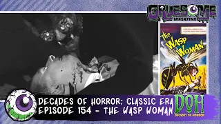 THE WASP WOMAN (1959) Review - Episode 154 - Decades of Horror  The Classic Era