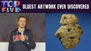 Top 5 Oldest Artwork Ever Discovered