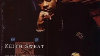 Keith Sweat - Your Love (Part 1 & 2) (Alternate Hip Hop Remix)