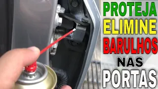 ✅FAÇA ISSO NO SEU CARRO! DICA TOP PARA LUBRIFICAR AS PORTAS!