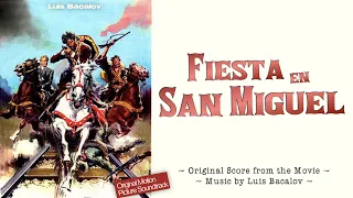 Quién Sabe ~ A bullet for the General ~ Fiesta en San Miguel (Soundtrack) ● Spaghetti Western Music