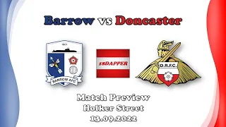 Match Preview | Barrow vs Doncaster Rovers - 13.09.2022