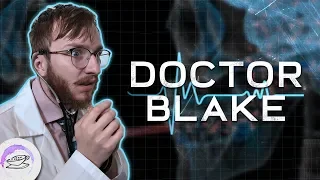 Doctor Blake - The Not-So-Good Doctor