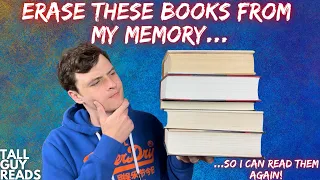 5 Books I Would LOVE To Read Again For The FIRST TIME!