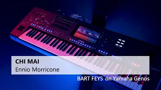 CHI MAI (Ennio Morricone) - Bart Feys on YAMAHA Genos