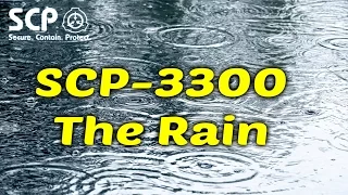 SCP-3300 The Rain | object class euclid