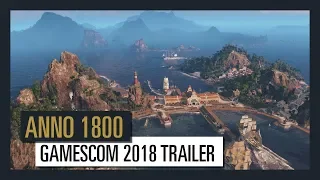 ANNO 1800  GAMESCOM 2018 TRAILER