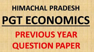 HIMACHAL PRADESH PGT (ECONOMICS)  QUESTION PAPER CONDUCTED BY HPPSC EXPLAINED In Detailed 2023